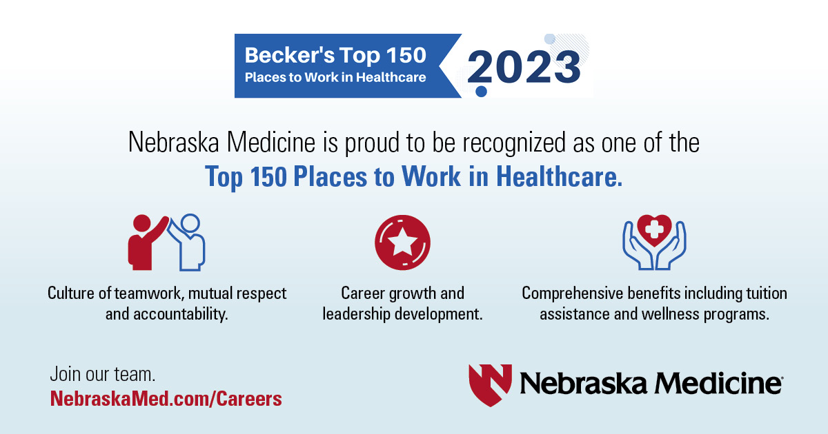 Infographic showing Nebraska Medicine's inclusion as a Becker's best places to work in health care